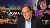 Oliver Stone Interview 2: Savages