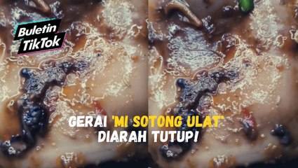 Gerai 'mi sotong ulat' diarah tutup!
