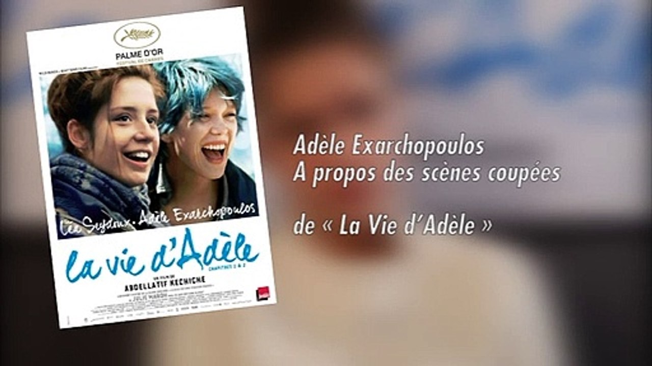 "La Vie d'Adèle" : Que contiennent les scènes coupées du film ?