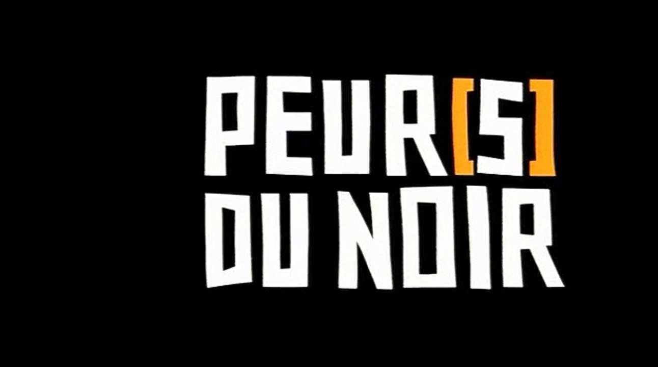 Peur(s) du noir Extrait vidéo (2) VF