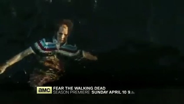 Fear The Walking Dead - saison 2 - épisode 1 Teaser VO
