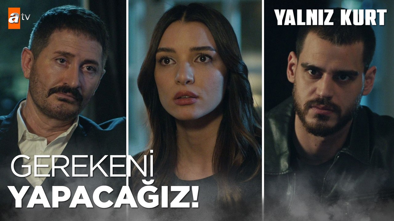 Türkiye'yi içerden karıştırmak istiyorlar- Yalnız Kurt 12.Bölüm