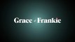 Grace et Frankie - Teaser Saison 1 test 1
