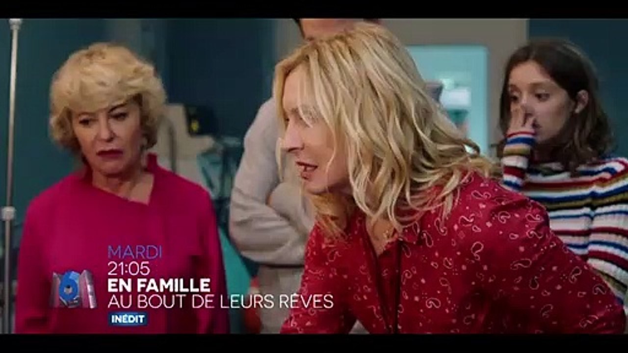 En Famille "Au bout de leurs rêves" Bande-annonce VF