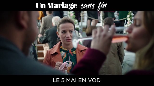 Un Mariage sans fin Bande-annonce VF