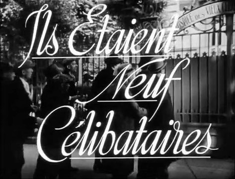 Ils etaient neuf celibataires Bande-annonce VF