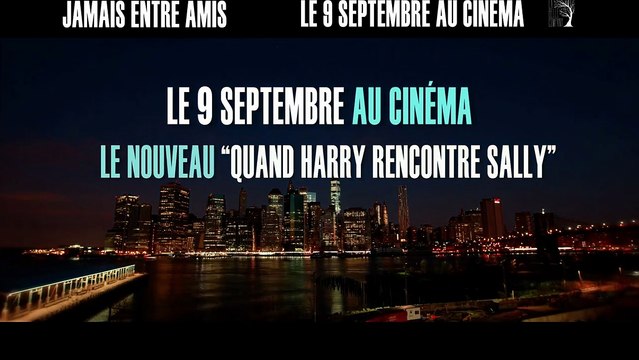 Jamais entre amis - SPOT TV VOST Je vais t’apprendre à te toucher