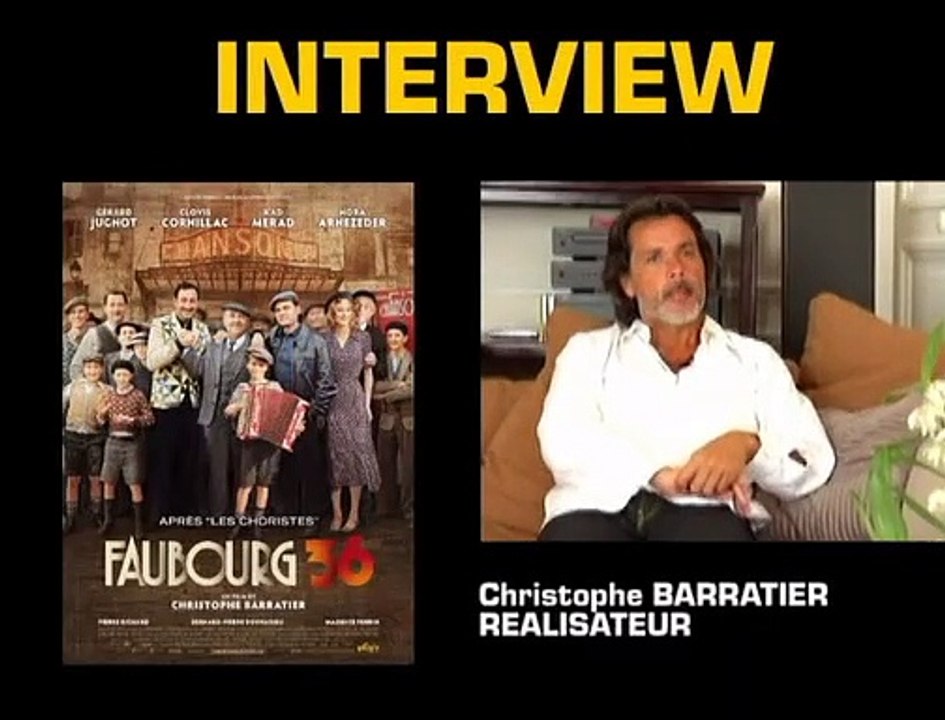 Christophe Barratier Interview 9: Faubourg 36