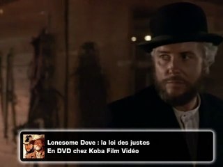 Lonesome Dove : la loi des justes Extrait vidéo VF