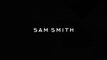 007 Spectre : les premières secondes de la chanson de Sam Smith