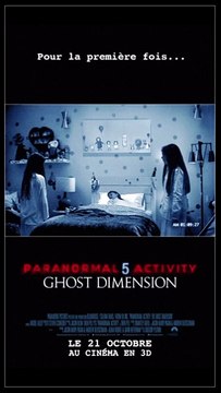 Paranormal Activity 5 Ghost Dimension L'affiche animée