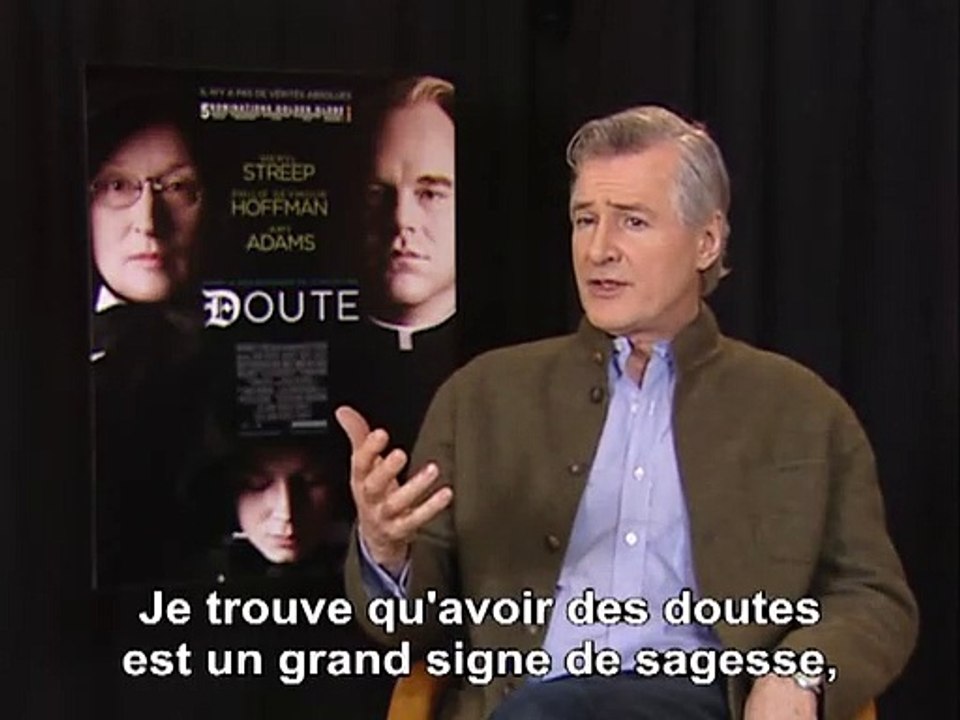 Amy Adams, John Patrick Shanley, Meryl Streep Interview 2: Doute