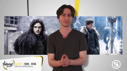 Game of Thrones S06 : ce qu&#039;on a pensé de l&#039;épisode 6