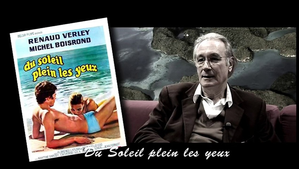 Bernard Le Coq nous parle de : Du soleil plein les yeux