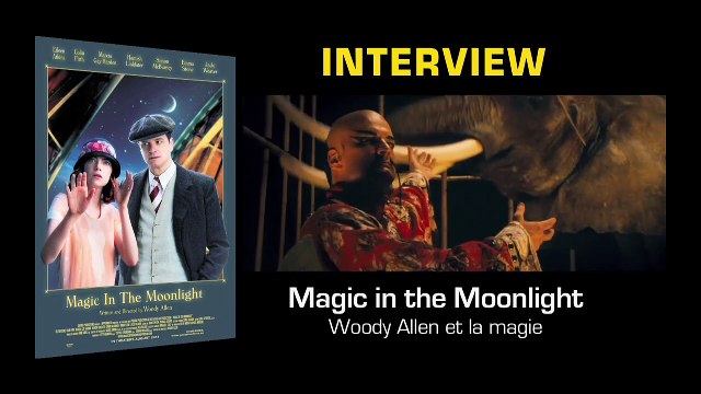 Magic in the Moonlight : Woody Allen et la magie