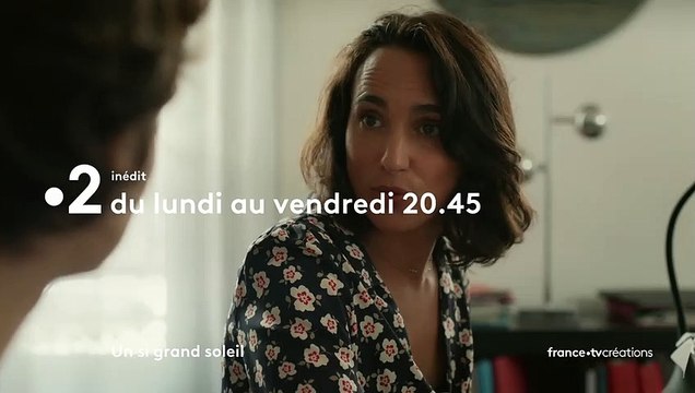 Un Si Grand Soleil : la bande-annonce des épisodes du 6 au 10 septembre 2021