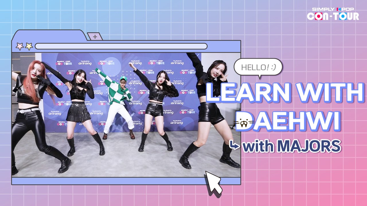 [Simply K-Pop CON-TOUR] Learn with DAEHWI (w. MAJORS) | SIMPLY BEHIND