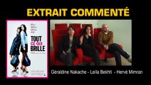 Leïla Bekhti, Hervé Mimran, Géraldine Nakache Interview 5: Tout ce qui brille