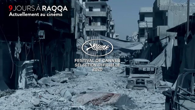9 jours à Raqqa Teaser VO