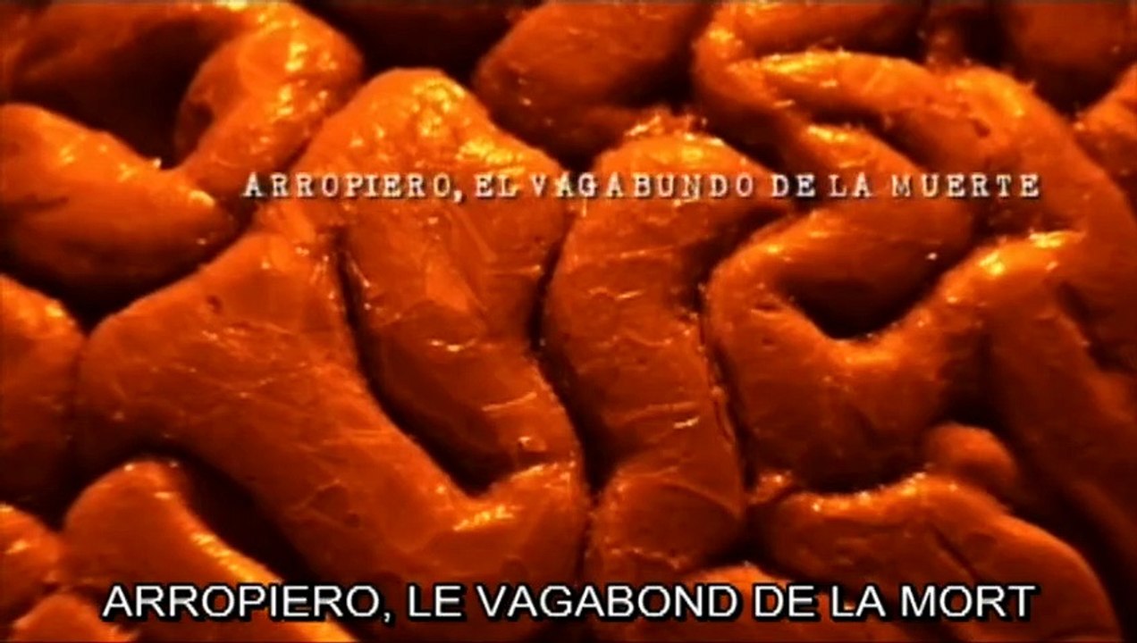 Arropiero le vagabond de la mort Bande-annonce VO