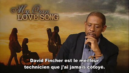 Forest Whitaker Interview 4: My Own Love Song