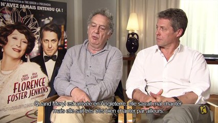 Florence Foster Jenkins : "Une histoire à la fois drôle et tragique"