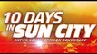 10 jours à Sun City Bande-annonce VF