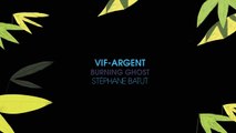 Vif-Argent EXTRAIT 