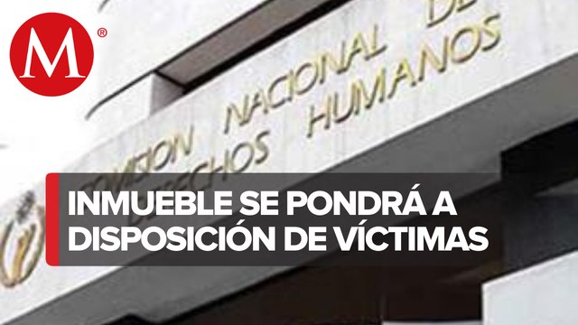 CNDH reconoce recuperación de su inmueble tras operativo de seguridad en CdMx