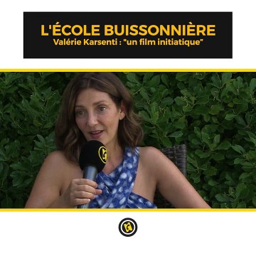 L'Ecole buissonnière : Un film initiatique selon Valérie Karsenti