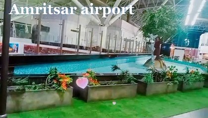 Amritsar airport Beauyiful vew inside