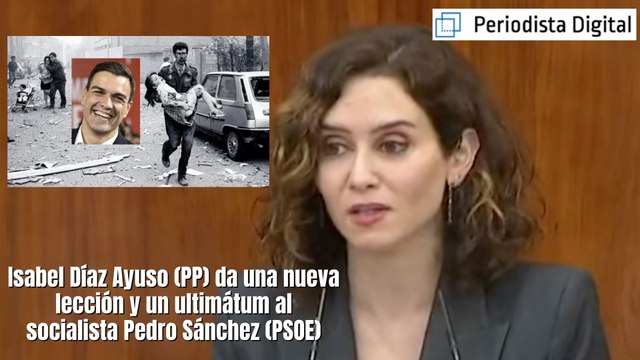 Isabel Díaz Ayuso (PP) da una nueva lección y un ultimátum al socialista Pedro Sánchez (PSOE)