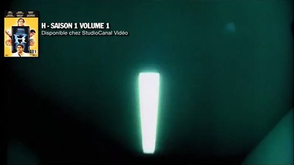 H - saison 1 Extrait vidéo VO