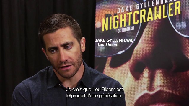 Jake Gyllenhaal : Le héros de Night Call est le produit d'une génération
