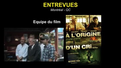Robin Aubert, Michel Barrette, Patrick Hivon, Jean Lapointe Interview : À l'origine d'un cri