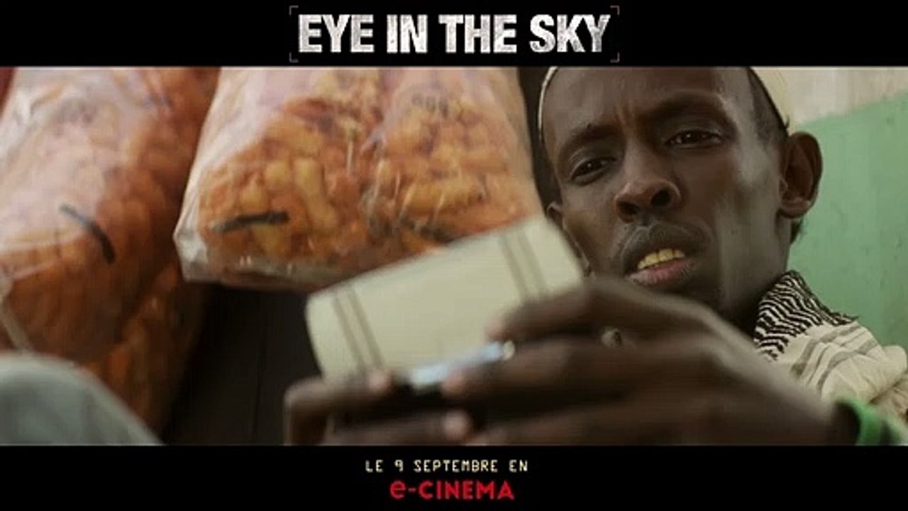 Eye in the Sky - EXTRAIT VF "Confirmez identification"