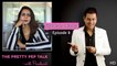 Lifestyle Talk Show - The Pretty Pep Talk With Prashant |Prashant Patil|Shobhana Hadap|Ep 8|OnClick