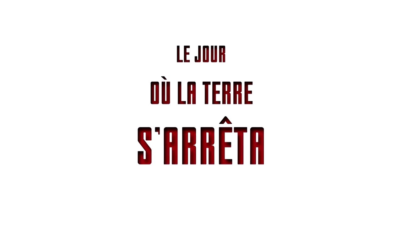 Le Jour où la Terre s'arrêta Bande-annonce VO