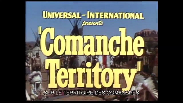 Sur le territoire des Comanches Bande-annonce VO