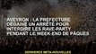 Aveyron : le département prend une ordonnance pour interdire les rave parties du week-end de Pâques