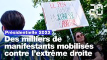 Présidentielle 2022: Des milliers de manifestants mobilisés contre l'extrême droite