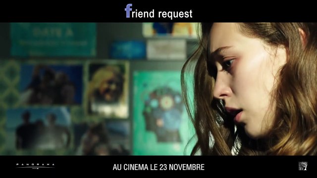 Friend Request EXTRAIT VF Perte de contrôle