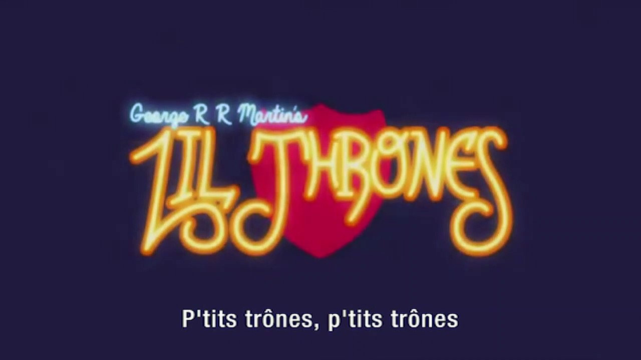 Lil' Thrones - Et si Game Of Thrones était un dessin animé ?
