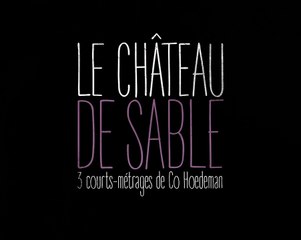 Le Château de sable Bande-annonce VF