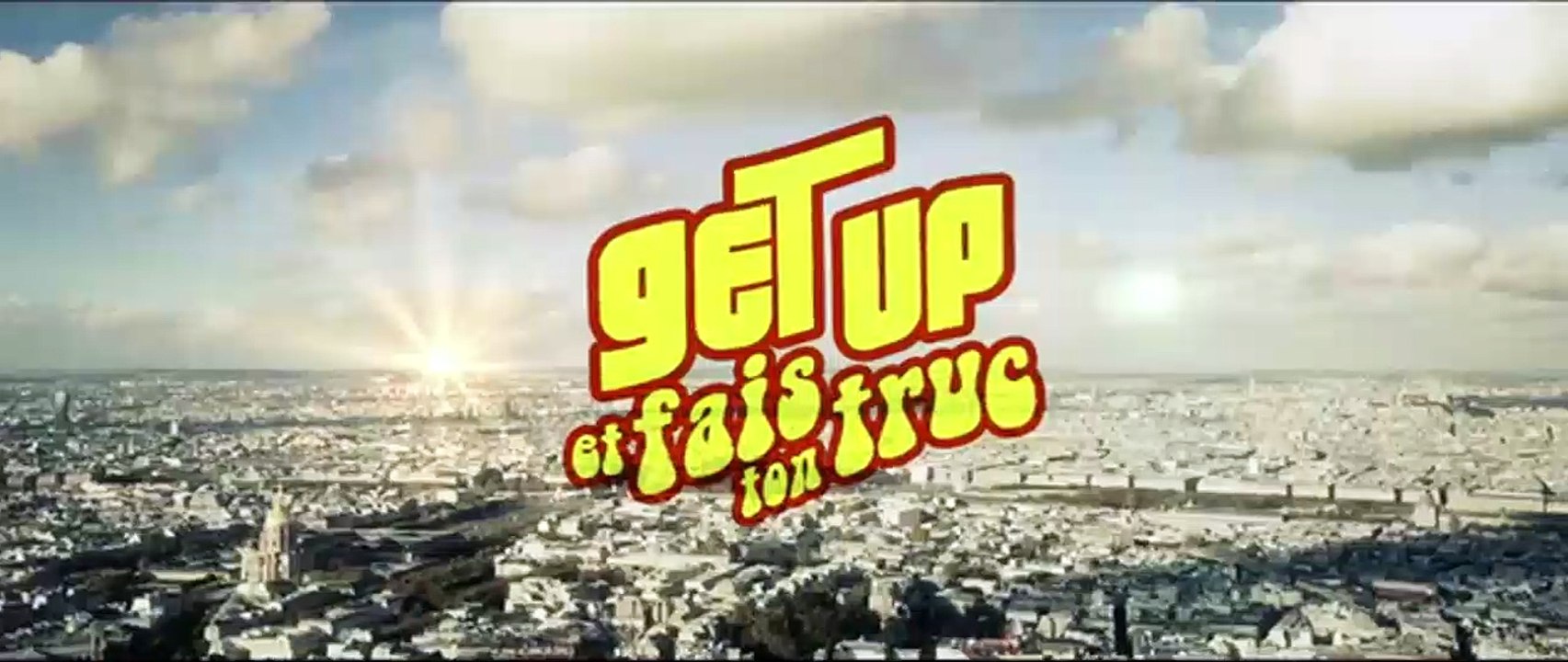 Pourquoi j'ai pas mangé mon père - "Get up...
