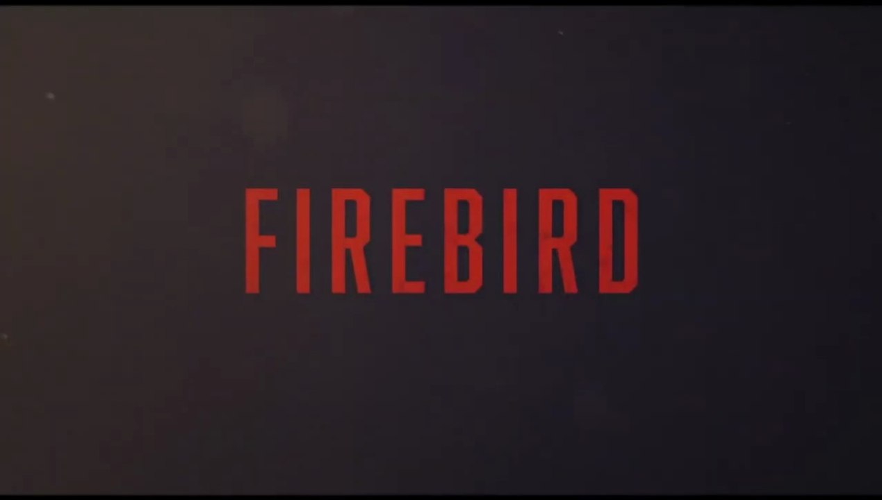 Firebird - Trailer Legendado