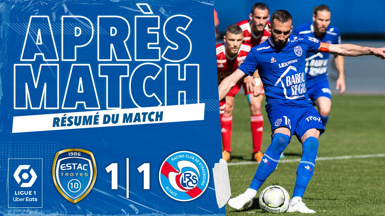 ESTAC 1-1 Strasbourg | Résumé du match