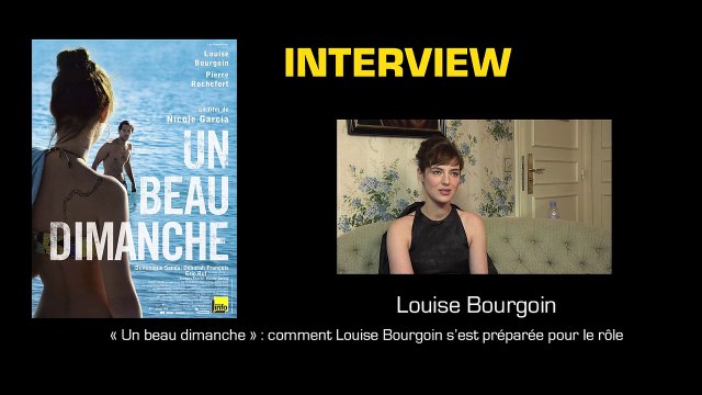Un beau dimanche : comment Louise Bourgoin s'est préparée au rôle