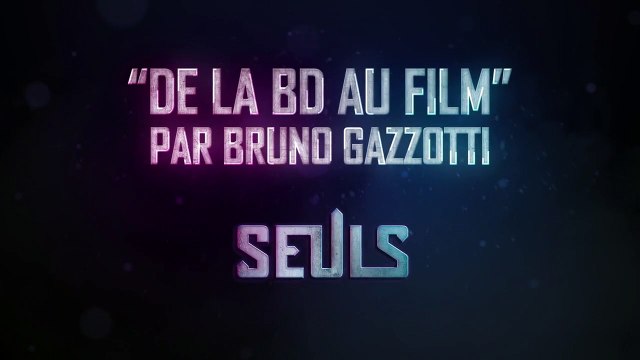 Seuls BONUS Les personnages de la BD au film
