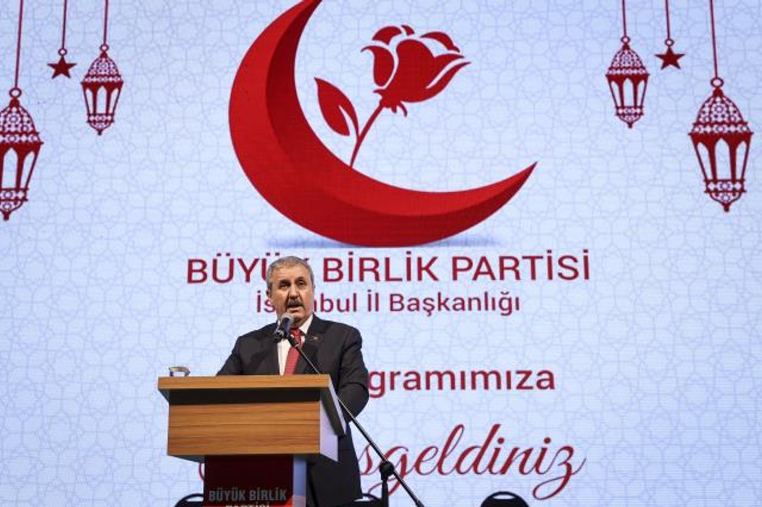 BBP Genel Başkanı Destici, partisinin İstanbul İl Başkanlığı iftarına katıldı